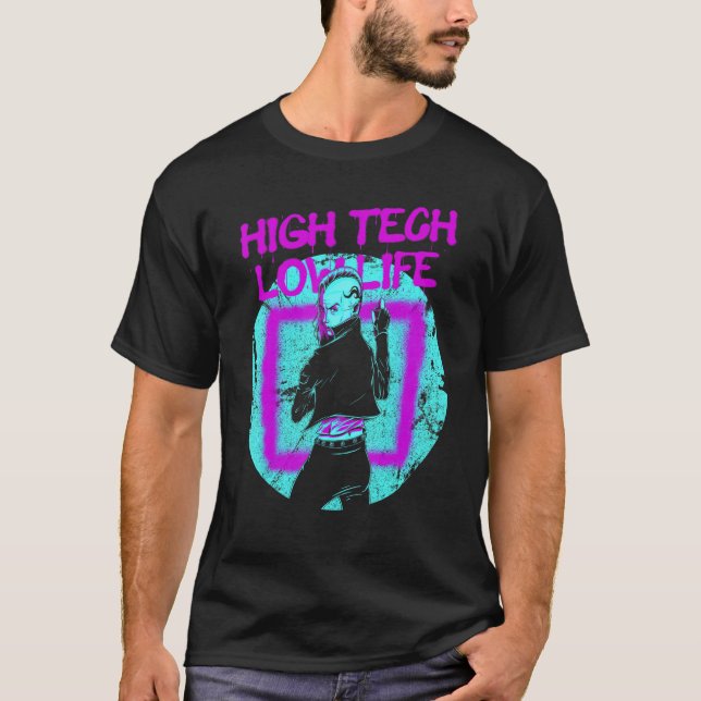 Cyberpunk High Tech Low Life Japans Aesthetic Fu T Shirt (Framsida)