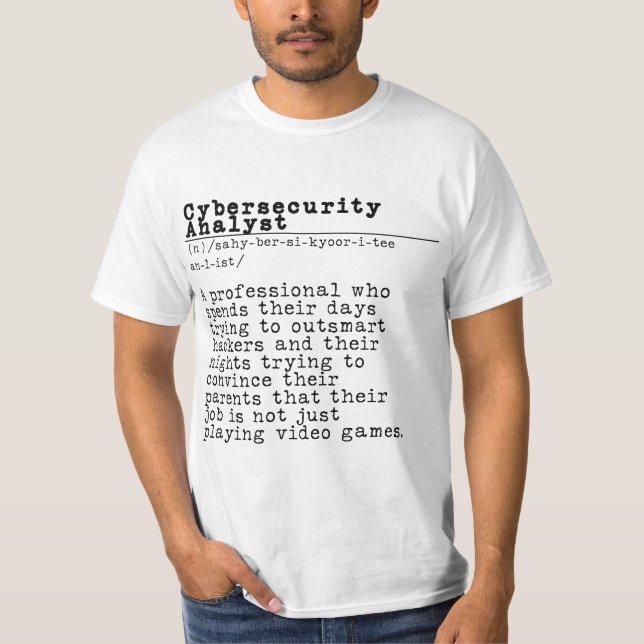 Cybersecurity Analyst - "Hacker's Nightmare" T Shirt (Framsida)