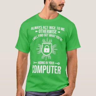 Cybersecurity Computer Security Cyber Security Act T Shirt
