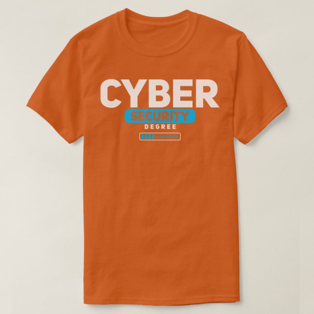 Cybersecurity Cyber Security-grad Studenten T Shirt (Design framsida)