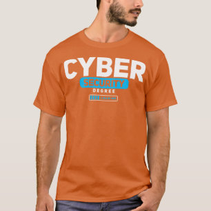 Cybersecurity Cyber Security-grad Studenten T Shirt