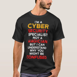 Cybersecurity IT Analyst Magician Certified Tech S T Shirt