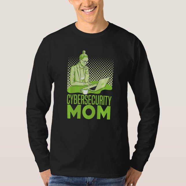 Cybersecurity Mom  Software Engineer Programming C T Shirt (Framsida)