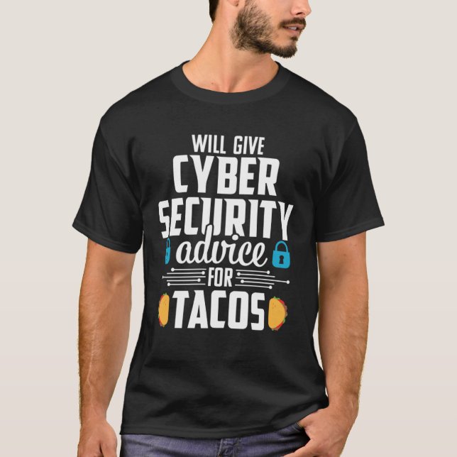 Cybersecurity  Taco Computer Professional Engineer T Shirt (Framsida)