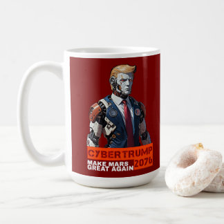CyberTrump 2076 | Gör Mars Underbar igen Kaffemugg