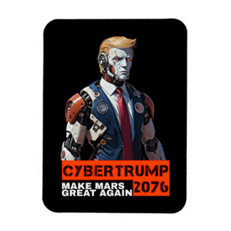 CyberTrump 2076 | Gör Mars Underbar igen Magnet