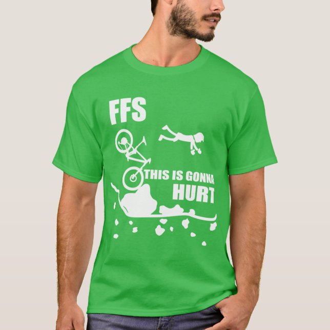 Cycling Crash Funny Mountain Biking FFShis Is Gonn T Shirt (Framsida)