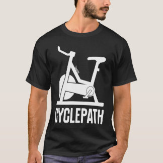 Cycling Cyclepath  cyclists gym instructors T Shirt