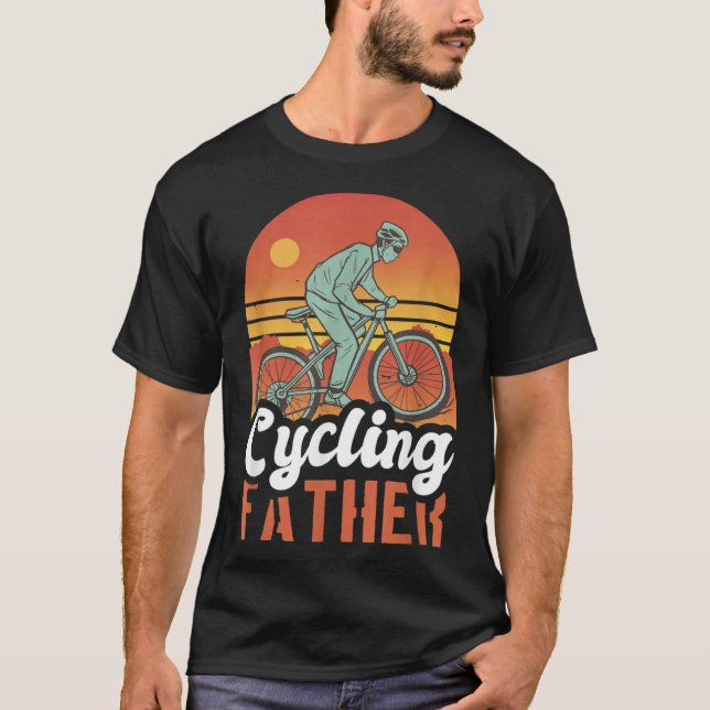 Cycling Father With A Bike For Father's Day T Shirt (Framsida)