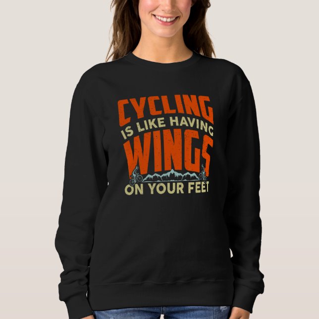 Cycling Is Like Having Wings On Your Feet Cycling  T Shirt (Framsida)