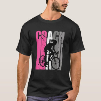 Cycling Life Instructor Choreographer Coach T Shirt