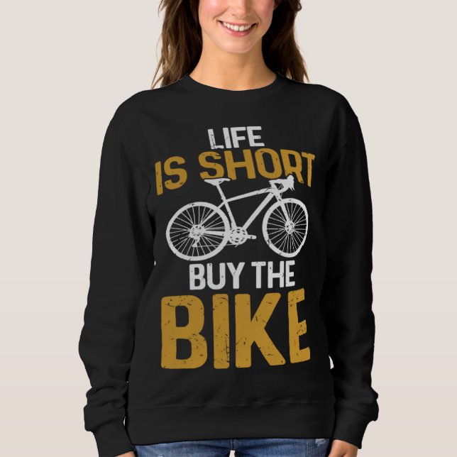 Cycling  Life Is Short Buy The Bike Bicycle Rider T Shirt (Framsida)