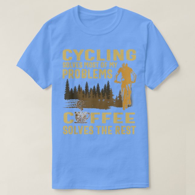 cycling solves most of my problems coffee solves t shirt (Design framsida)
