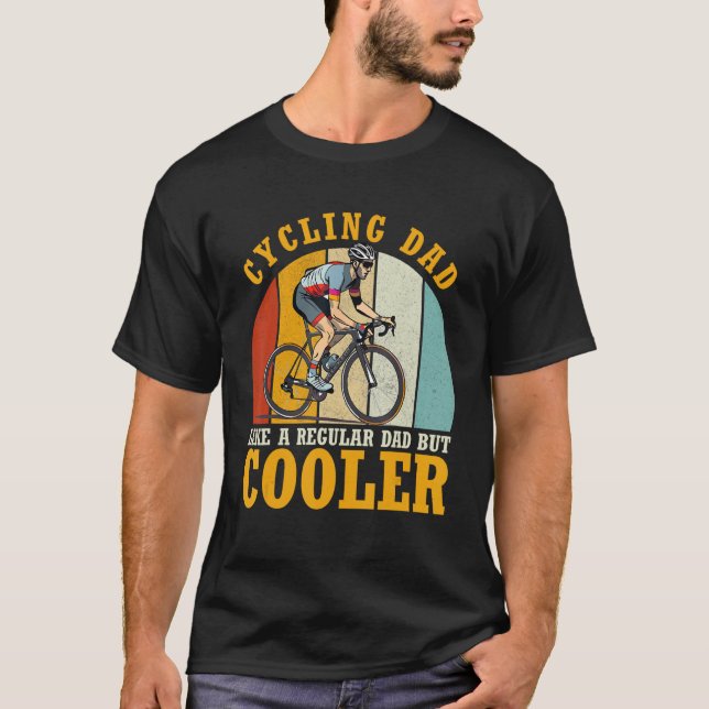 Cyclist Father's Day Funny Cycling Dad Bike Rider  T Shirt (Framsida)