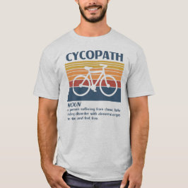 Cycopath Definition Retro Vintage Cycling T Shirt