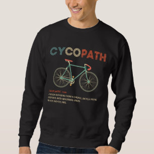 Cycopath Funny Cycling för cyklister och Biker Lång Ärmad Tröja