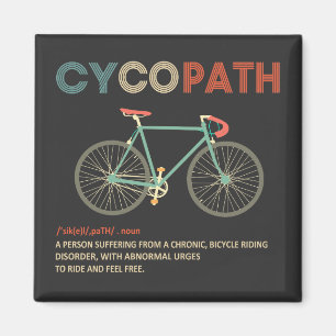Cycopath Funny Cycling för cyklister och Biker Magnet