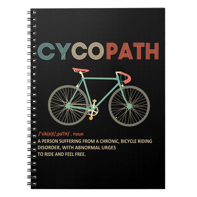 Cycopath Funny Cycling Gifs for Cyclists Bikers Anteckningsbok (Framsidan)