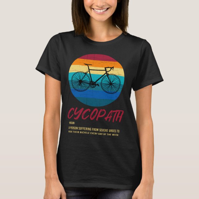 Cycopath Funny Cycopath Road Bike Cycling Club Tou T Shirt (Framsida)