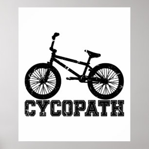 Cycopath - Lustigt MTB Biker Cyklist Cycling Älska Poster