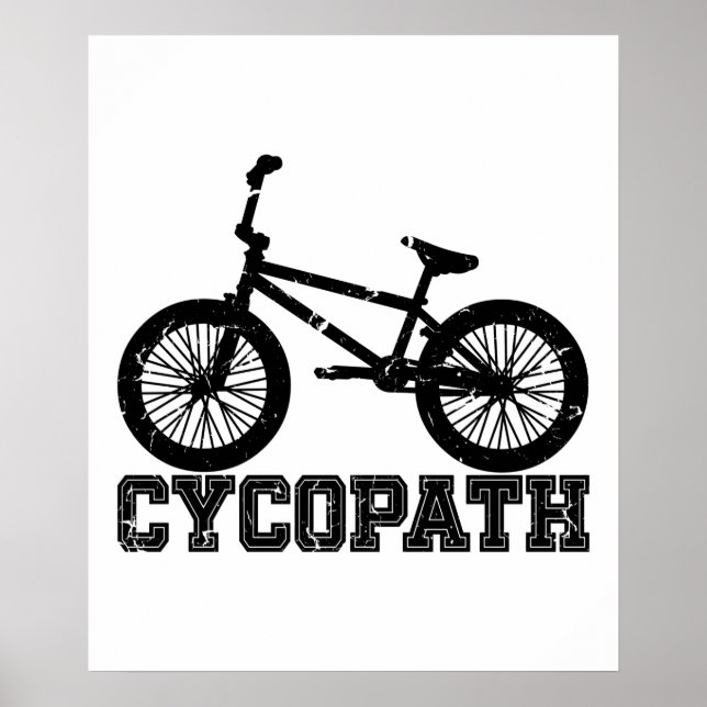 Cycopath - Lustigt MTB Biker Cyklist Cycling Älska Poster (Framsidan)