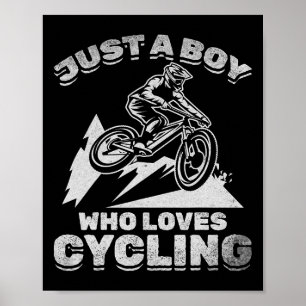 Cykel Jag är bara en pojke som älskar cykling down Poster