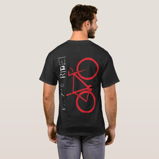 Cykelns Låt oss Ride T-Shirt (Hel baksida)