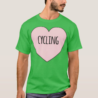 Cykling Älskare I Kärlek Cycling Cycling Cycling P T Shirt