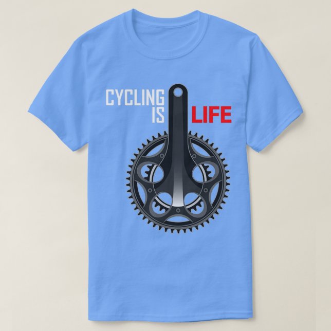 Cykling är Life Shirt T Shirt (Design framsida)