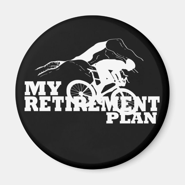 Cykling är min pension-plan magnet (Framsidan)