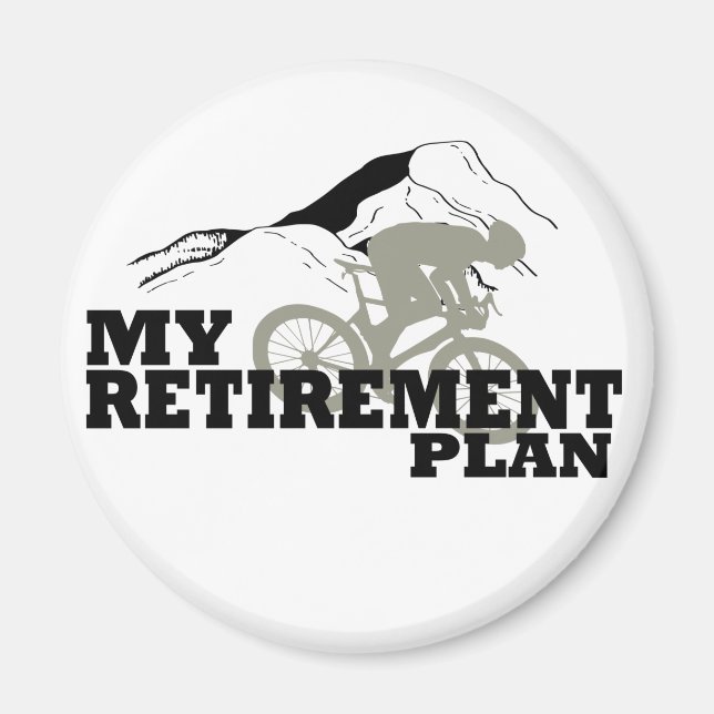 Cykling är min pension-plan magnet (Framsidan)