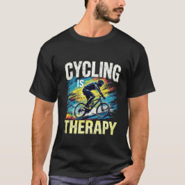 Cykling är min terapi t shirt