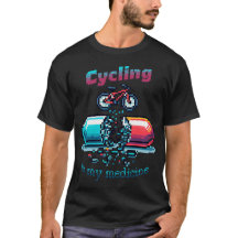 Cykling är mitt läkemedel T- Shirt