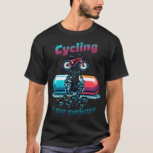 Cykling är mitt läkemedel T- Shirt T Shirt (Framsida)