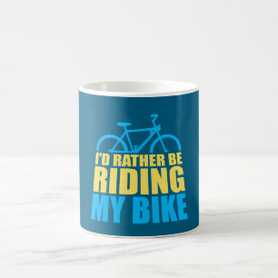 Cykling Jag hellre än cyklade på min cykel Magisk Mugg
