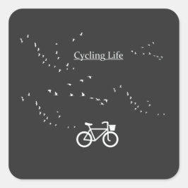 Cykling Life, fri som fågel Fyrkantigt Klistermärke