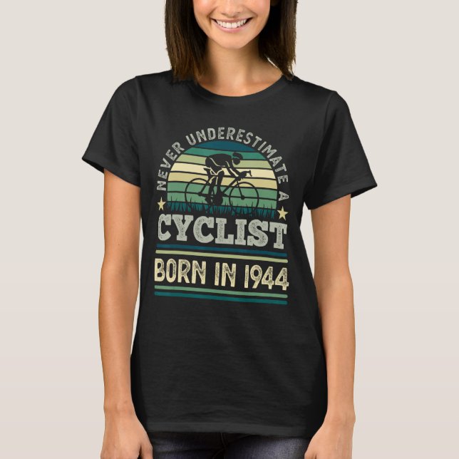 Cyklist född 1944, 80:e födelsedagscykelcykel t shirt (Framsida)