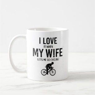 Cyklist, I KÄRLEK ÄR DET NÄR MIN WIFE LÅTER MIG CY Kaffemugg