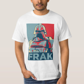 Cylon Frak! T Shirt