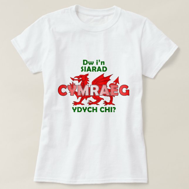 Cymraeg för Dw i'nsiarad crys-T T-shirt (Design framsida)