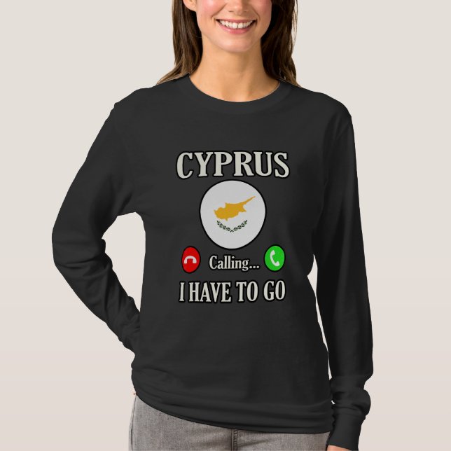 Cypern ropar jag måste gå t shirt (Framsida)