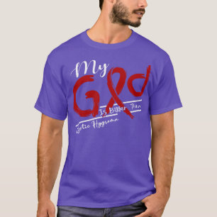 Cystiskt Hygroma-medvetande min Gud är starkare i T Shirt