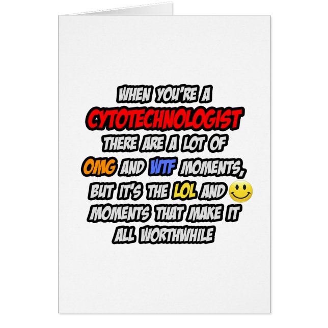 Cytoteknikist ... OMG WTF LOL Hälsningskort (Framsidan)