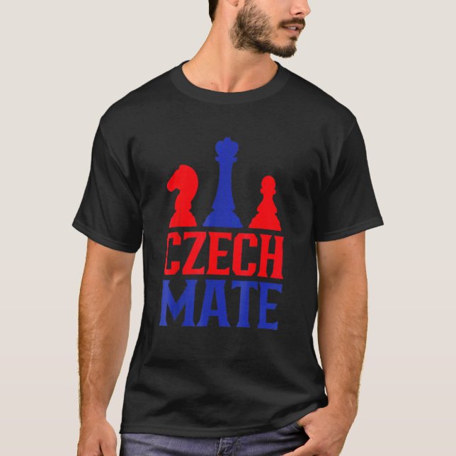 Czech Mate  Czech Republic Chess Player  Chess Clu T Shirt (Framsida)