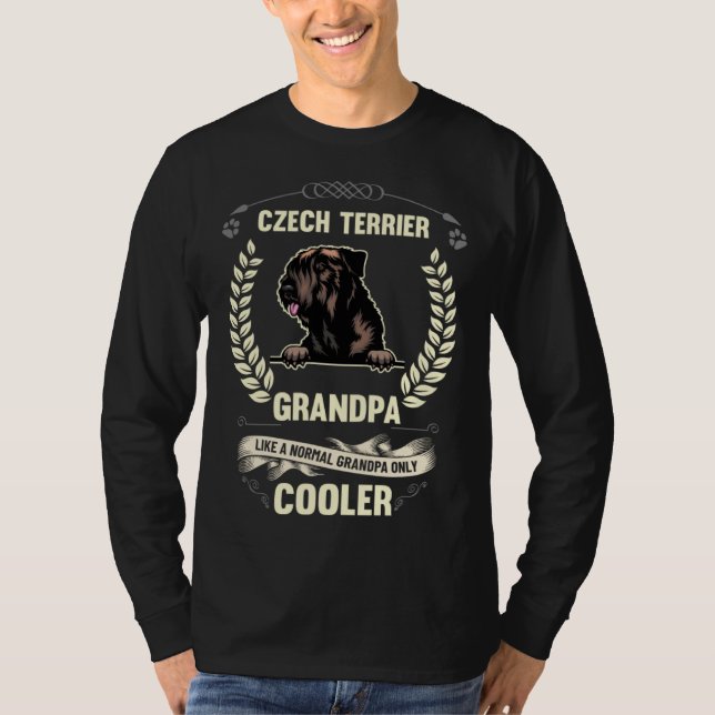 Czech Terrier Grandpa Like A Normal Grandpa Only C T Shirt (Framsida)