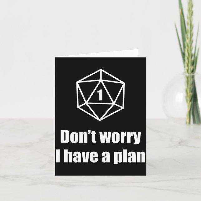 D20 Fail Dont Worry I Have A Plan  Kort (Framsida)
