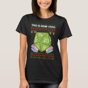 D20 Så rullar jag ful jultröja RPG T Shirt