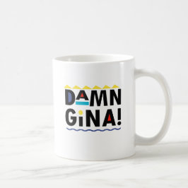 D A M N GINA KAFFEMUGG