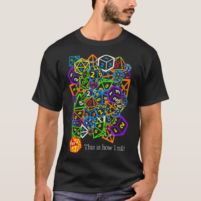 D&amp;D (Dungeons and Dragons) - Så här rullar jag T Shirt (Framsida)