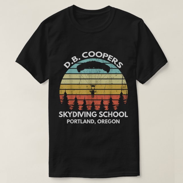 D. B. Coopers Skydiving School Portland, Oregon Fu T Shirt (Design framsida)